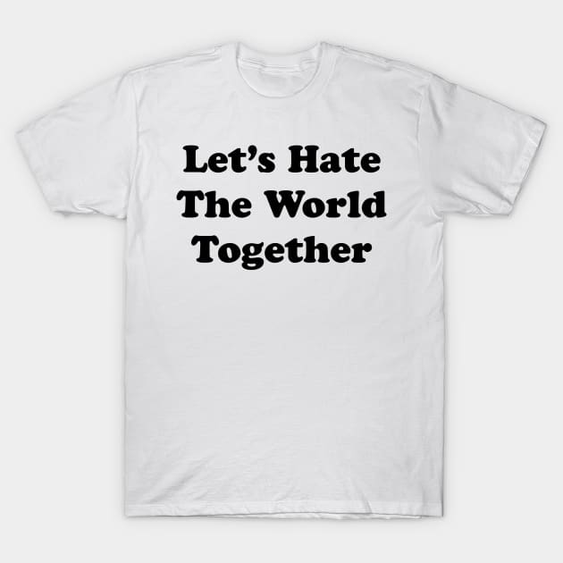 TOGETHER T-Shirt by TheCosmicTradingPost